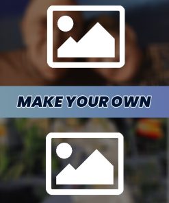 Make Your Own